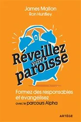 Book cover of Réveillez votre paroisse by Père James Mallon