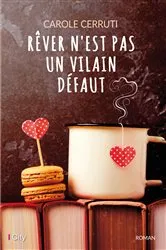 Book cover of Rêver n'est pas un vilain défaut by Unknown