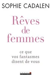 Book cover of Rêves de femmes by Sophie Cadalen