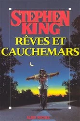 Book cover of Rêves et cauchemars by Stephen King