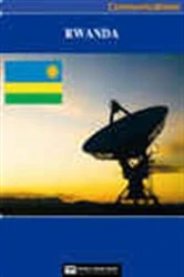 Book cover of Rwanda Media, Internet & Telecommunications Complete Profile (2nd ed.) by World Trade Press