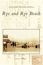 Book cover of Rye and Rye Beach by Lewis T. Karabatsos