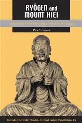 Book cover of Ryōgen and Mount Hiei by Paul Groner