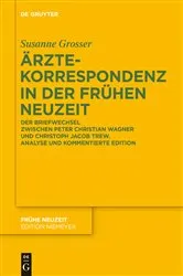 Book cover of Ärztekorrespondenz in der Frühen Neuzeit by Susanne Grosser