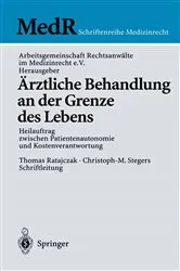 Book cover of Ärztliche Behandlung an der Grenze des Lebens by Thomas Ratajczak