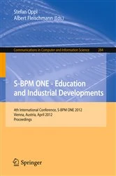 Book cover of S-BPM ONE - Education and Industrial Developments by Stefan Oppl