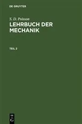 Book cover of S. D. Poisson: Lehrbuch der Mechanik. Teil 2 by Moriz A. Stern