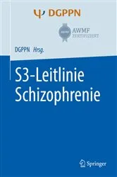Book cover of S3-Leitlinie Schizophrenie by Wolfgang Gaebel