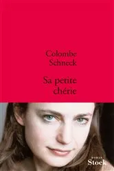 Book cover of Sa petite chérie by Colombe Schneck
