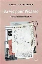 Book cover of Sa vie pour Picasso by Brigitte Benkemoun