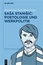 Book cover of Saša Stanišić: Poetologie und Werkpolitik by Katja Holweck