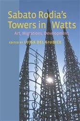 Book cover of Sabato Rodia's Towers in Watts by Luisa Del Giudice