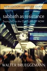 Book cover of Sabbath as Resistance, New Edition with Study Guide by Walter Brueggemann
