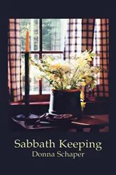 Book cover of Sabbath Keeping by Donna Schaper