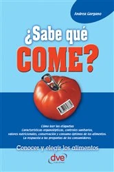 Book cover of ¿Sabe qué come? by Andrea Gargano