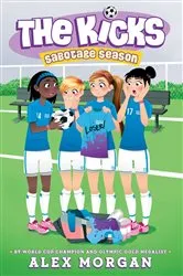 Book cover of Sabotage Season by Alex Morgan
