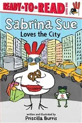 Book cover of Sabrina Sue Loves the City by Priscilla Burris