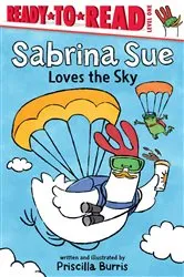 Book cover of Sabrina Sue Loves the Sky by Priscilla Burris
