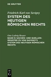 Book cover of Sachen- und Quellen-Register zu von Savigny’s System des heutigen römischen Rechts by Unknown