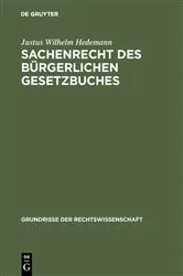 Book cover of Sachenrecht des Bürgerlichen Gesetzbuches (3rd ed.) by Justus Wilhelm Hedemann