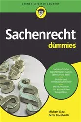 Book cover of Sachenrecht für Dummies by Michael Grau