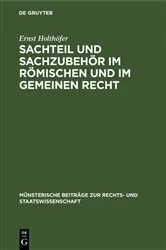 Book cover of Sachteil und Sachzubehör im Römischen und im Gemeinen Recht by Unknown