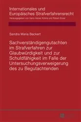 Book cover of Sachverstaendigengutachten im Strafverfahren zur Glaubwuerdigkeit und zur Schuldfaehigkeit im Falle der Untersuchungsverweigerung des zu Begutachtenden by Robert Esser