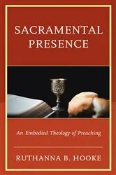 Book cover of Sacramental Presence by Ruthanna B. Hooke