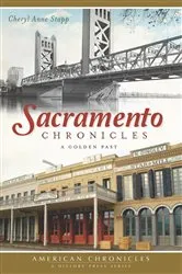Book cover of Sacramento Chronicles by Cheryl Anne Stapp