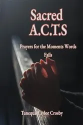 Book cover of Sacred A.C.T.S by Unknown