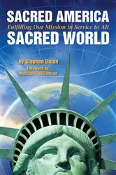 Book cover of Sacred America, Sacred World by Stephen Dinan