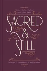 Book cover of Sacred and Still by Unknown