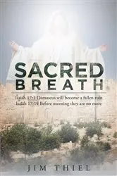 Book cover of Sacred Breath by Jim J Thiel