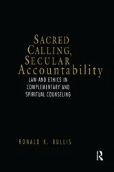 Book cover of Sacred Calling, Secular Accountability by Ronald Bullis