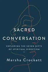 Book cover of Sacred Conversation by Marsha Crockett