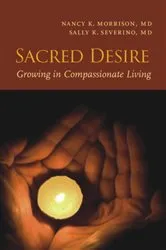 Book cover of Sacred Desire by Nancy K. Morrison