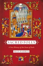 Book cover of Sacred Folly by Max R. Harris