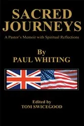 Book cover of Sacred Journeys by Paul Whiting