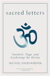 Book cover of Sacred Letters by Michael David Sowder