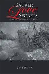 Book cover of Sacred Love Secrets by Sherifa