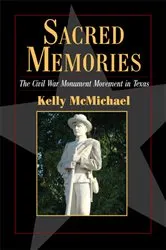 Book cover of Sacred Memories by Kelly McMichael