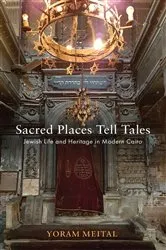 Book cover of Sacred Places Tell Tales by Yoram Meital