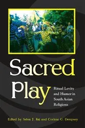 Book cover of Sacred Play by Selva J. Raj