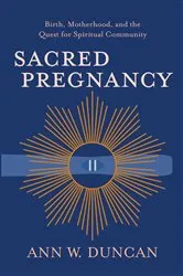 Book cover of Sacred Pregnancy by Unknown