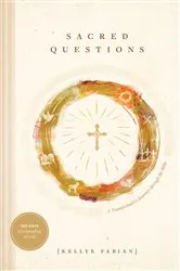 Book cover of Sacred Questions by Kellye Fabian