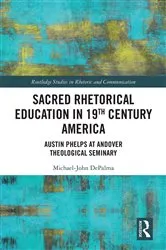 Book cover of Sacred Rhetorical Education in 19th Century America by Unknown