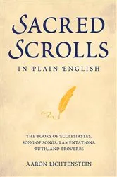 Book cover of Sacred Scrolls in Plain English by Aaron Lichtenstein