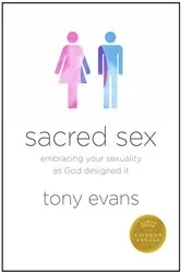 Book cover of Sacred Sex by Tony Evans