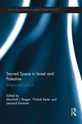 Book cover of Sacred Space in Israel and Palestine by Marshall Breger