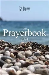 Book cover of Sacred Space The Prayerbook 2024 by The Irish Jesuits